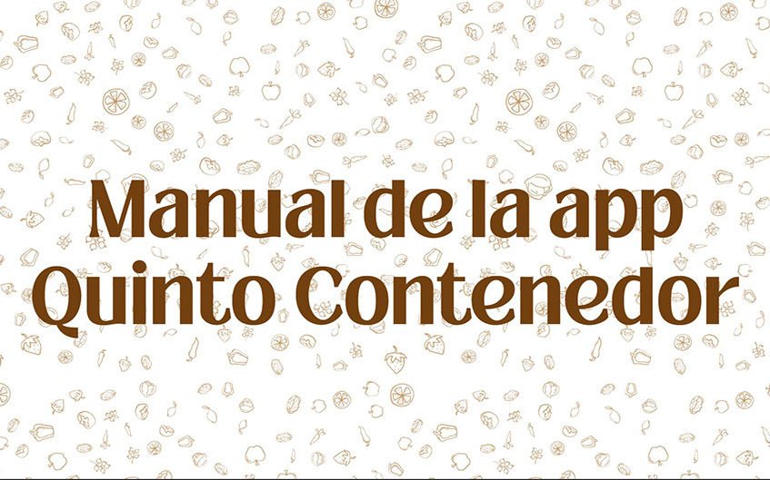 Manual para usar la aplicación del Quinto Contenedor